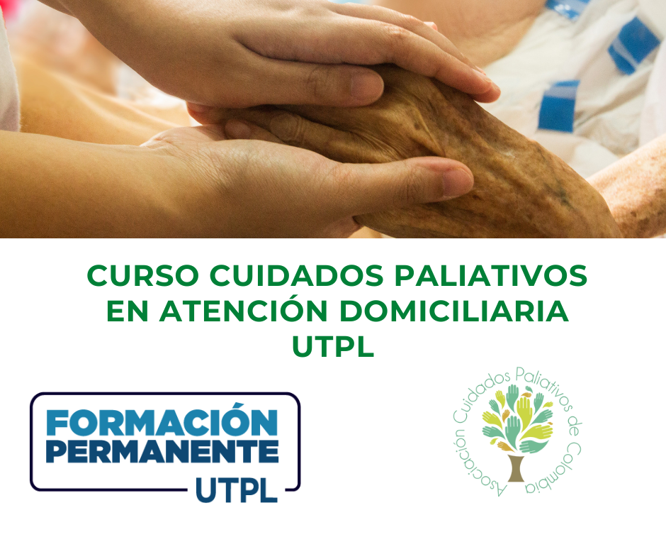 Curso Cuidados Paliativos en Atención Domiciliaria UTPL
