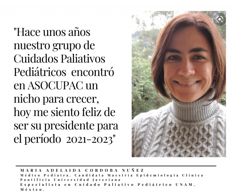 Dra. María Adelaida Córdoba Núñez, presidente de ASOCUPAC 2021 